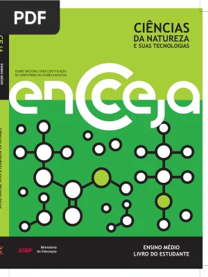 Ciências da Natureza e suas Tecnologias: Livro do Estudante ENCCEJA (Ensino Médio)