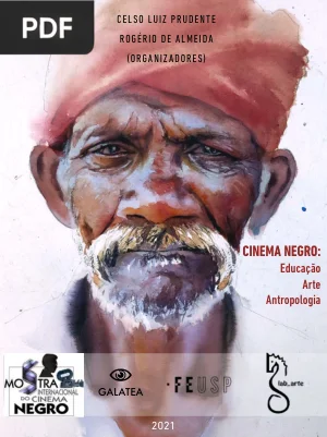 Cinema Negro: educação, arte e antropologia