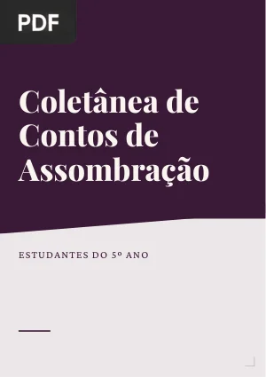 Coletânea de Contos de Assombração: Turma do 5º Ano A do PEI-LCO