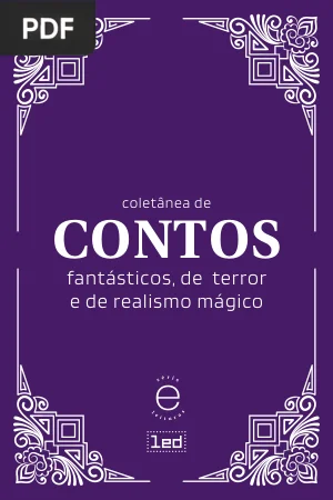 Coletânea de Contos Fantásticos, de Terror e de Realismo Mágico