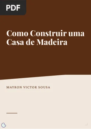 Como Construir uma Casa de Madeira