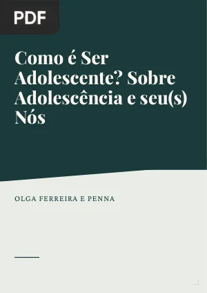 Como é Ser Adolescente? Sobre Adolescência e seu(s) Nós