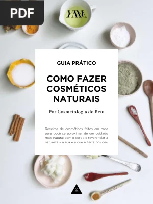 Como Fazer Cosméticos Naturais