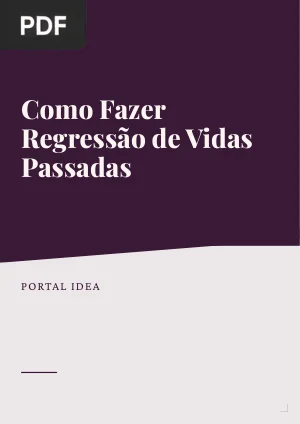 Como Fazer Regressão de Vidas Passadas