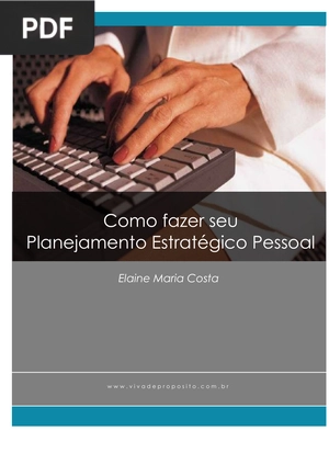 Como fazer seu Planejamento Estratégico Pessoal