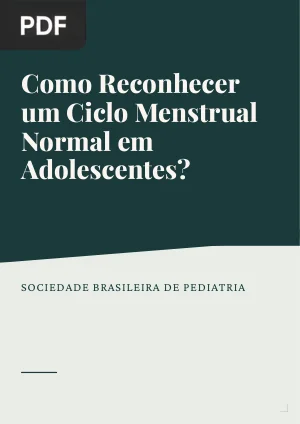 Como Reconhecer um Ciclo Menstrual Normal em Adolescentes?