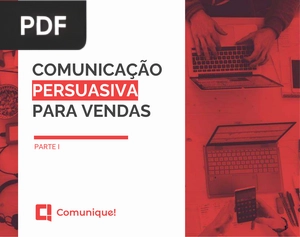 Comunicação persuasiva para vendas