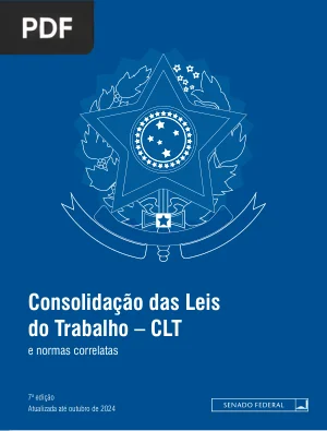 Consolidação das Leis do Trabalho: CLT e normas correlatas