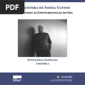 Construindo as Epistemologias do Sul: Para um Pensamento Alternativo de Alternativas, Volume I
