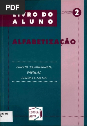 Contos tradicionais, fábulas, lendas e mitos