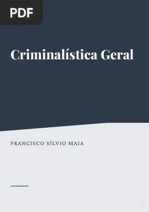 Criminalística Geral
