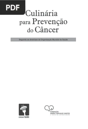 Culinária para Prevenção do Câncer
