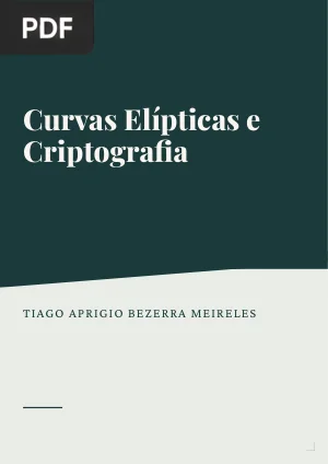 Curvas Elípticas e Criptografia