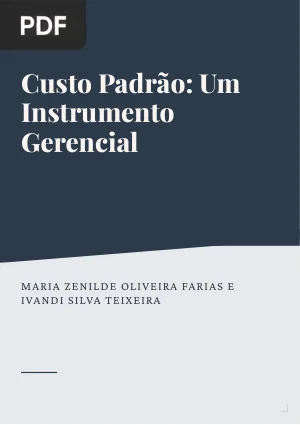 Custo Padrão: Um Instrumento Gerencial