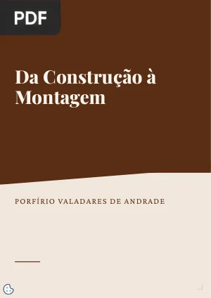 Da Construção à Montagem