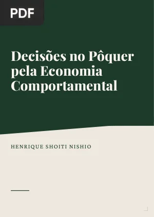Decisões no Pôquer pela Economia Comportamental