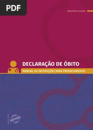Declaração de Óbito: Manual de Instruções para Preenchimento