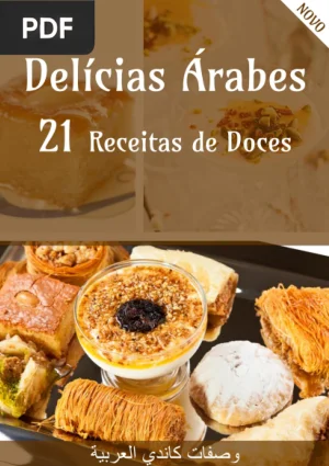 Delícias Árabes: 21 Receitas de Doces