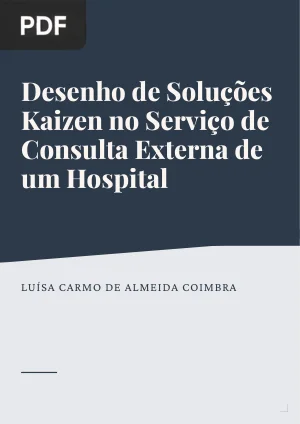 Desenho de Soluções Kaizen no Serviço de Consulta Externa de um Hospital