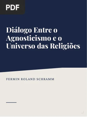 Diálogo Entre o Agnosticismo e o Universo das Religiões