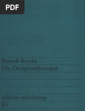Die Dreigroschenoper - Der Erstdruck 1928 (A Ópera dos Três Vinténs)