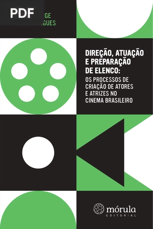 Direção, Atuação e Preparação de Elenco