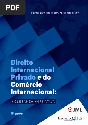 Direito Internacional Privado e do Comércio Internacional: Coletânea normativa