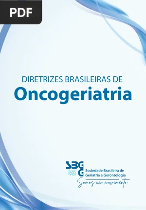 Diretrizes Brasileiras de Oncogeriatria