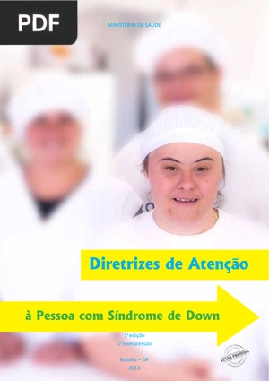 Diretrizes de Atenção à Pessoa com Síndrome de Down