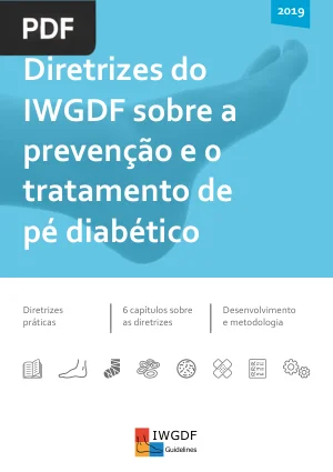 Diretrizes IWGDF sobre a Prevenção e o Tratamento de Pé Diabético