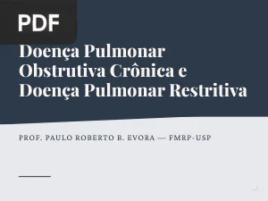 Doença Pulmonar Obstrutiva Crônica e Doença Pulmonar Restritiva