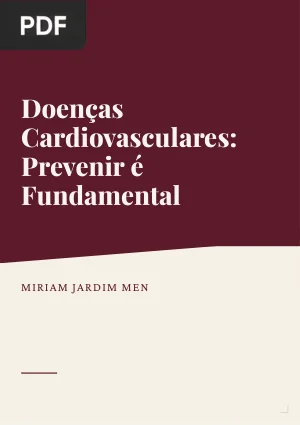Doenças Cardiovasculares: Prevenir é Fundamental
