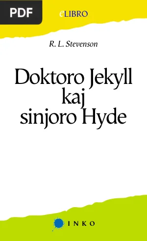 Doktoro Jekyll kaj Sinjoro Hyde (O Médico e o Monstro)