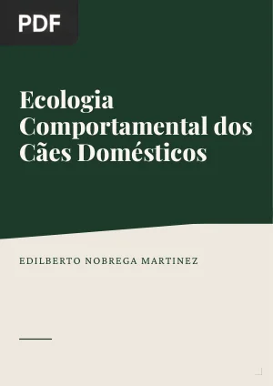 Ecologia Comportamental dos Cães Domésticos