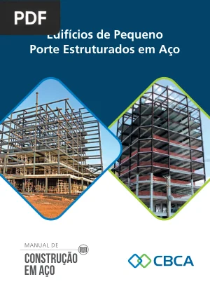 Edifícios de Pequeno Porte Estruturados em Aço