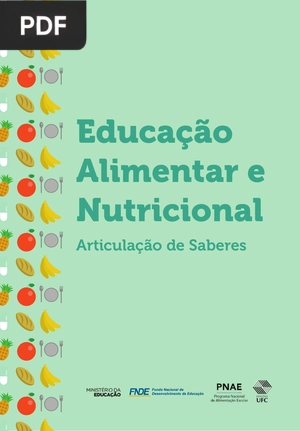 Educação Alimentar e Nutricional: Articulação de Saberes
