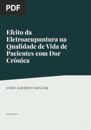 Efeito da Eletroacupuntura na Qualidade de Vida de Pacientes com Dor Crônica