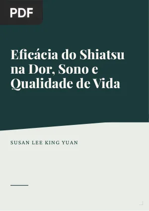 Eficácia do Shiatsu na Dor, Sono e Qualidade de Vida