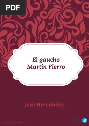 El gaucho Martín Fierro