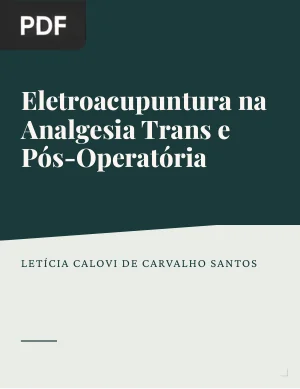 Eletroacupuntura na Analgesia Trans e Pós-Operatória