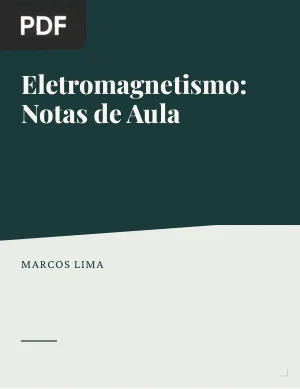 Eletromagnetismo: Notas de Aula