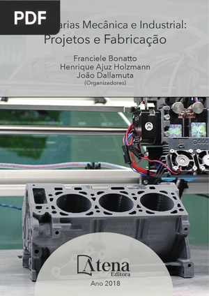 Engenharias Mecânica e Industrial: Projetos e Fabricação