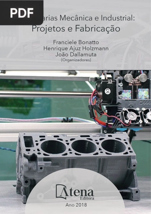 Engenharias Mecânica e Industrial: Projetos e Fabricação
