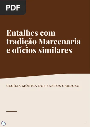 Entalhes com tradição. Marcenaria e ofícios similares em Gondomar
