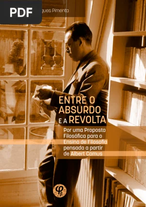 Entre o Absurdo e a Revolta
