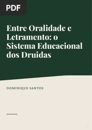 Entre Oralidade e Letramento: o Sistema Educacional dos Druidas