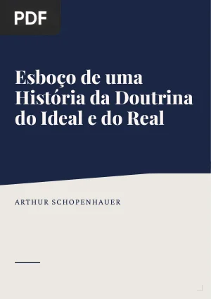 Esboço de uma História da Doutrina do Ideal e do Real