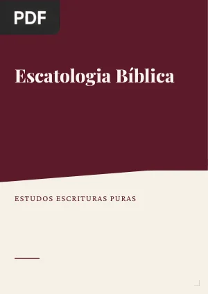 Escatologia Bíblica