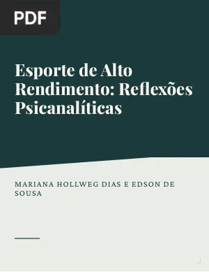 Esporte de Alto Rendimento: Reflexões Psicanalíticas