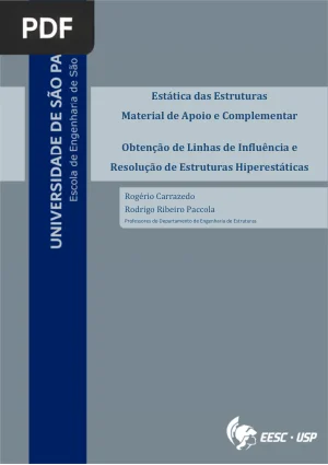 Estática das Estruturas: Linhas de Influência e Estruturas Hiperestáticas